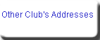 Other Club's Addresses